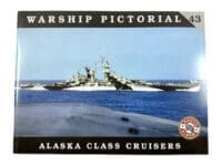 WW2 US Navy Alaska Class Cruisers Warship Pictorial 43 Soft Cover Reference Book
