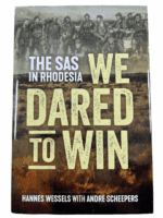 Rhodesian Rhodesia SAS We Dared To Win Special Air Service HC Reference Book Rhodesian Rhodesia SAS We Dared To Win Special Air Service HC Reference Book