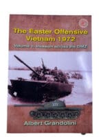 US Vietnam Eastern Offensive 1972 Invasion across DMZ Vol 1 SC Reference Book