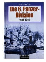 WW2 German Die 6th Panzer Division 1937-45 Hard Cover Reference Book
