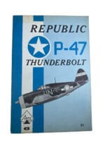 WW2 USN USMC Republic P-47 Thunderbolt Aero Series No 6 Softcover Reference Book