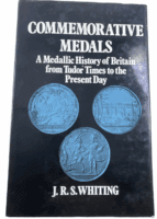 Commemorative Medals Medallic History Tudor Times to Present HC Reference Book