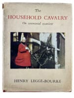 British The Household Cavalry On Ceremonial Occasions Hardcover Reference Book British The Household Cavalry On Ceremonial Occasions Hardcover Reference Book