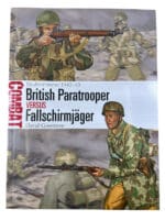 WW2 German Fallschirmjager VS British Paratrooper Osprey SC Reference Book
