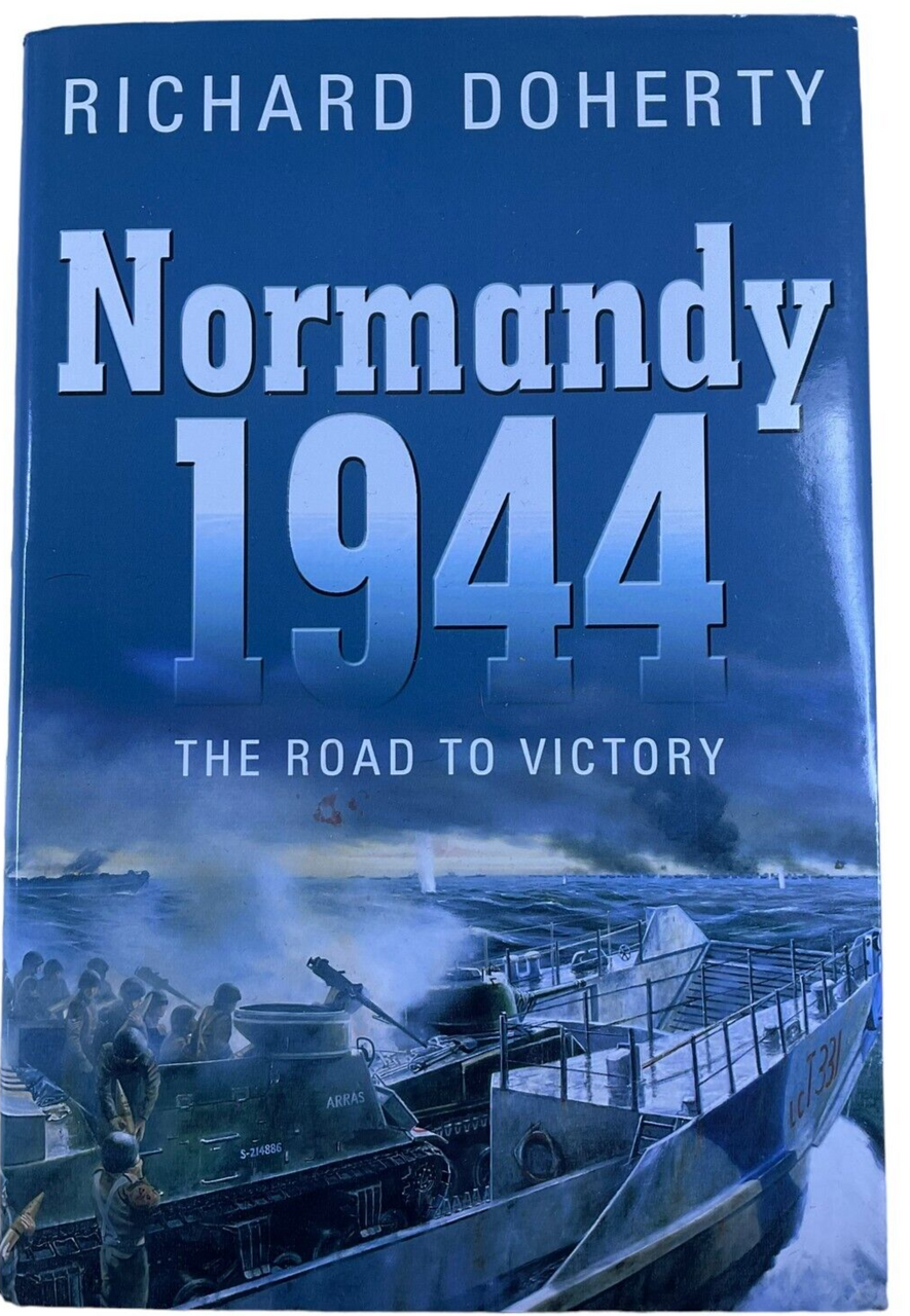 WW2 US British D-Day Normandy 1944 The Road to Victory Hardcover Reference Book WW2 US British D-Day Normandy 1944 The Road to Victory Hardcover Reference Book