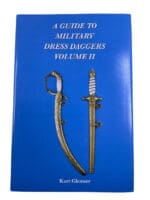 Guide to Military Dress Daggers Volume 2 Hardcover Reference Book