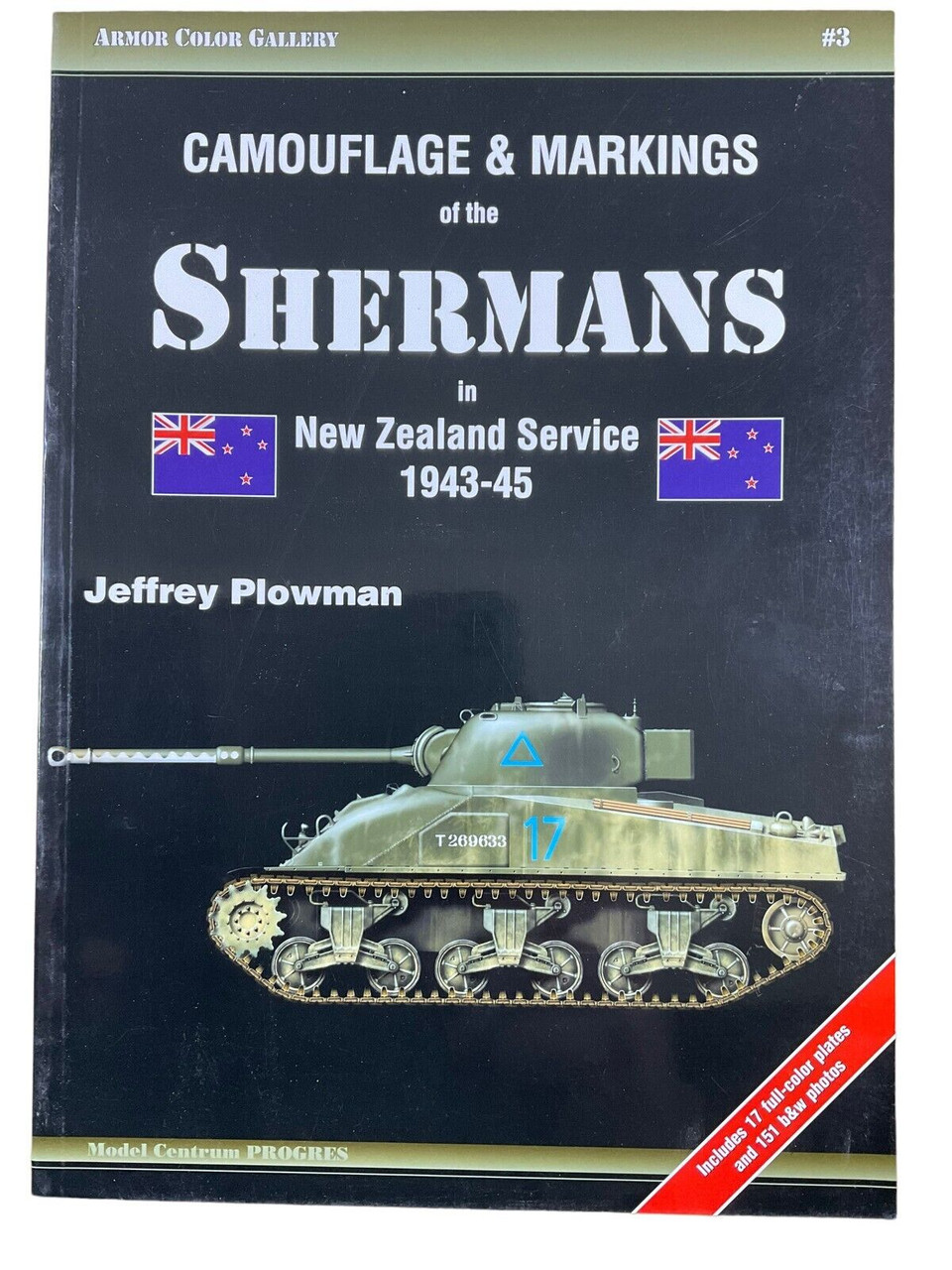 WW2 British Camouflage Markings Shermans in NZ Service 1943-45 SC Reference Book WW2 British Camouflage Markings Shermans in NZ Service 1943-45 SC Reference Book
