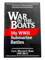 WW2 US USN War in the Boats My WWII Submarine Battles Soft Cover Reference Book