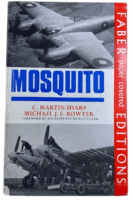 WW2 British RAF Mosquito C Martin Sharp Michael JF Bowyer SC Reference Book
