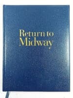 WW2 US USN Navy Return to Midway Ballard and Archbold Hardcover Reference Book