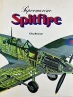 WW2 British RAF Supermarine Spitfire Chaz Bowyer Soft Cover Reference Book