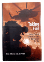 US Vietnam Taking Fire Saving Captain Aikman Hardcover Reference Book US Vietnam Taking Fire Saving Captain Aikman Hardcover Reference Book