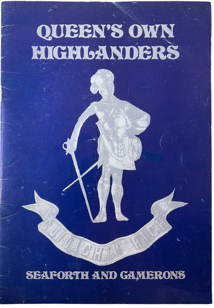 British Queens Own Highlanders Seaforth and Camerons Softcover Reference Book British Queens Own Highlanders Seaforth and Camerons Softcover Reference Book