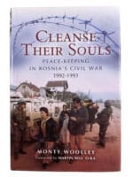 British Cleanse Their Souls Peacekeeping in Bosnias Civil War HC Reference Book British Cleanse Their Souls Peacekeeping in Bosnias Civil War HC Reference Book