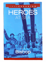 WW1 WW2 RCN Navy Canadian Heroes At Sea Soft Cover Reference Book 1