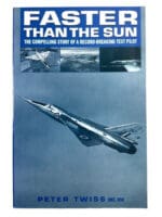 British RAF Faster than the Sun Test Pilot Soft Cover Reference Book