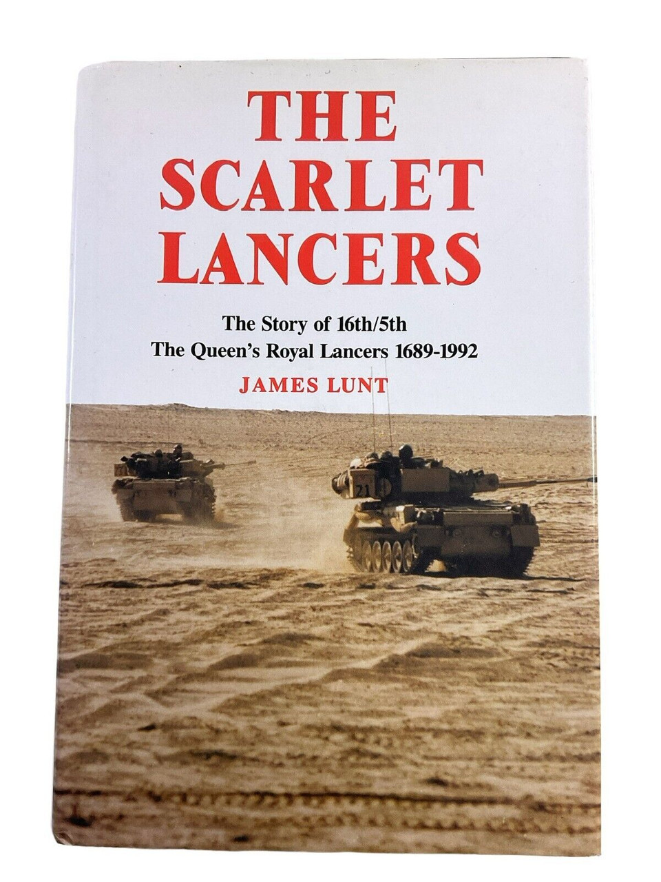 British Scarlet Lancers 16th 5th Queens Royal Lancers 1689-1992 Reference Book British Scarlet Lancers 16th 5th Queens Royal Lancers 1689-1992 Reference Book