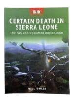 British Certain Death in Sierra Leone SAS Op Barras Osprey SC Reference Book