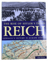 WW2 German The Rise of Hitlers Third Reich Victory in Europe HC Reference Book
