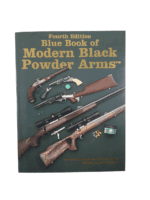 Blue Book of Modern Black Powder Arms 4th Edition Softcover Reference Book