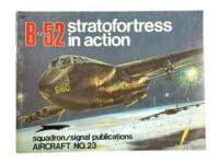 USAF B-52 Stratofortress in Action Squadron Signal Soft Cover Reference Book