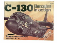 US USAAF C-130 Hercules Squadron Signal Aircraft No 47 SC Reference Book