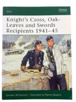 WW2 German Knights Cross Oakleaves and Swords Recipient Osprey SC Reference Book