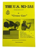 WW2 The US M3 3A1 Submachine Gun The Grease Gun Softcover Reference Book