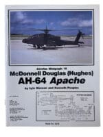 US Army McDonnell Douglas Hughes AH64 Apache Helicopter Softcover Reference Book