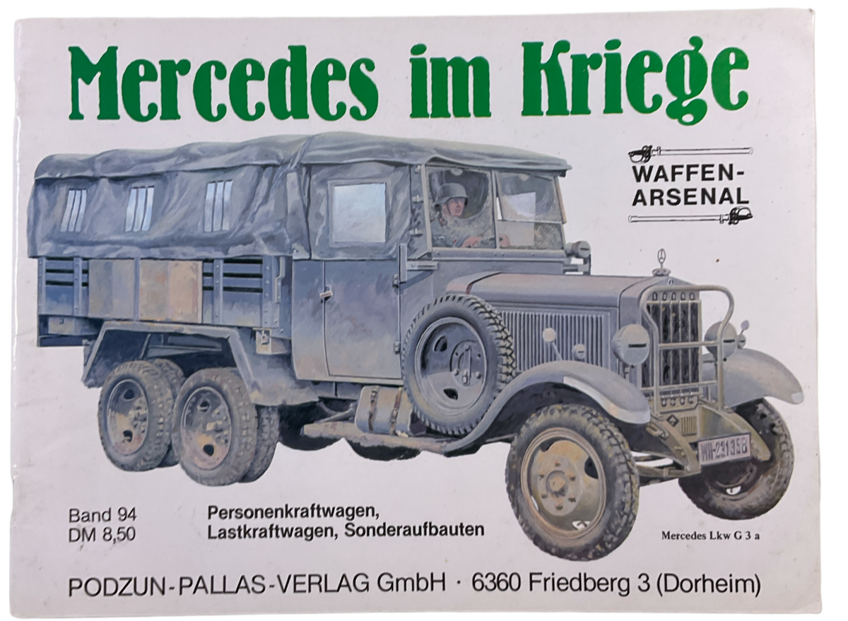 WW2 German Mercedes in the War GERMAN TEXT Waffen Arsenal SC Reference Book WW2 German Mercedes in the War GERMAN TEXT Waffen Arsenal SC Reference Book