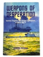 WW2 German Weapons of Desperation Frogmen Midget Submarine HC Reference Book
