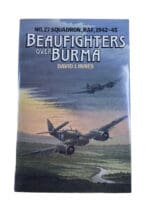 WW2 British RAF Beaufighters over Burma 27 Squadron Hard Cover Reference Book