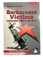 WW2 German Luftwaffe Barbarossa Victims Soft Cover Reference Book