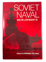 Soviet Russian Naval Developments 1979 Hard Cover Reference Book
