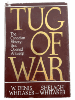 WW2 Canadian Tug Of War Victory Opened Antwerp Hard Cover Reference Book WW2 Canadian Tug Of War Victory Opened Antwerp Hard Cover Reference Book