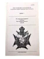 Standard Catalogue Canadian Cap Badges Algonquin Regiment SC Reference Book