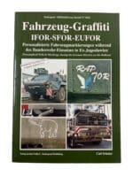 German Army Vehicles IFOR SFOR EUFOR Tankograd Soft Cover Reference Book German Army Vehicles IFOR SFOR EUFOR Tankograd Soft Cover Reference Book