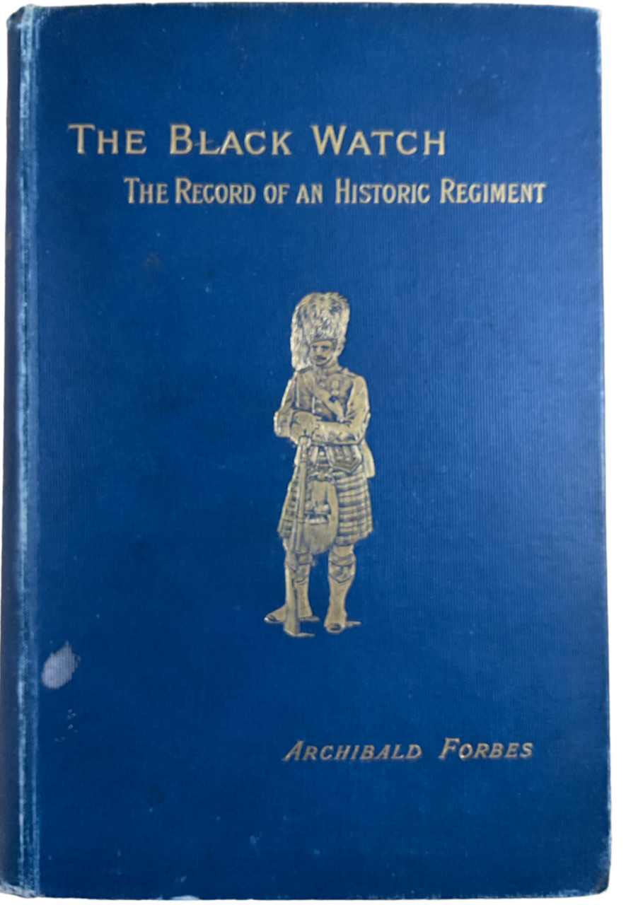 British The Black Watch Record of an Historic Regiment Hardcover Reference Book British The Black Watch Record of an Historic Regiment Hardcover Reference Book