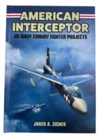 American Interceptor US Navy Convoy Fighter Projects Hardcover Reference Book