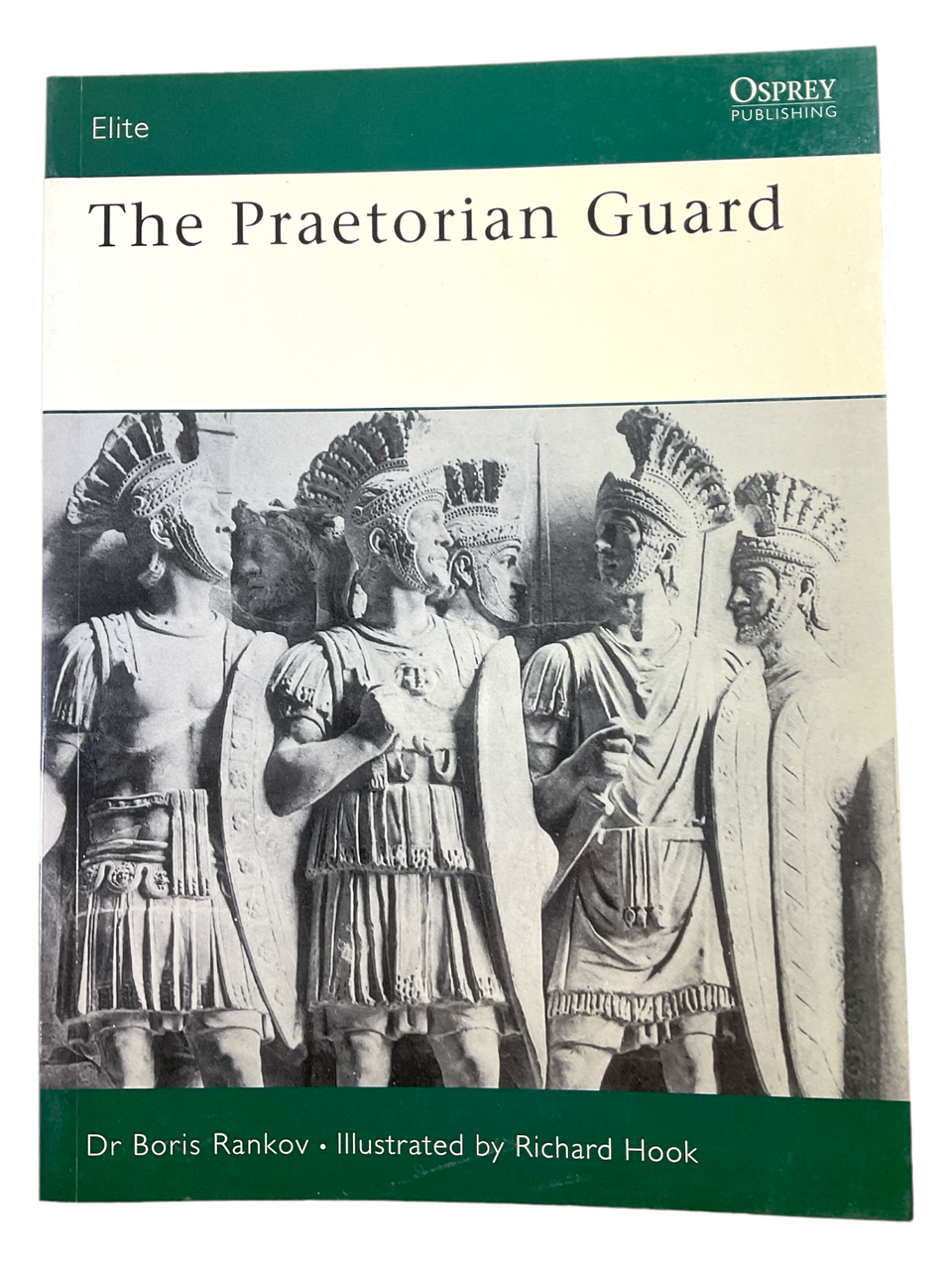 Imperial Rome The Praetorian Guard Osprey Soft Cover Reference Book Imperial Rome The Praetorian Guard Osprey Soft Cover Reference Book