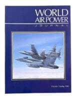 World Air Power Journal Volume 1 Spring 1990 Soft Cover Reference Book