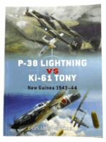 WW2 US Japanese P-38 Lightning vs Ki-61 Tony New Guinea Osprey SC Reference Book