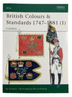 British Colours and Standards 1747 to 1881 1 Osprey No 77 SC Reference Book