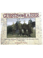 WW1 Canadian CEF Guests of the Kaiser POW 1915-1918 Soft Cover Reference Book WW1 Canadian CEF Guests of the Kaiser POW 1915-1918 Soft Cover Reference Book