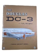 WW2 US USAAF The Douglas DC-3 Famous Aircraft Series Softcover Reference Book