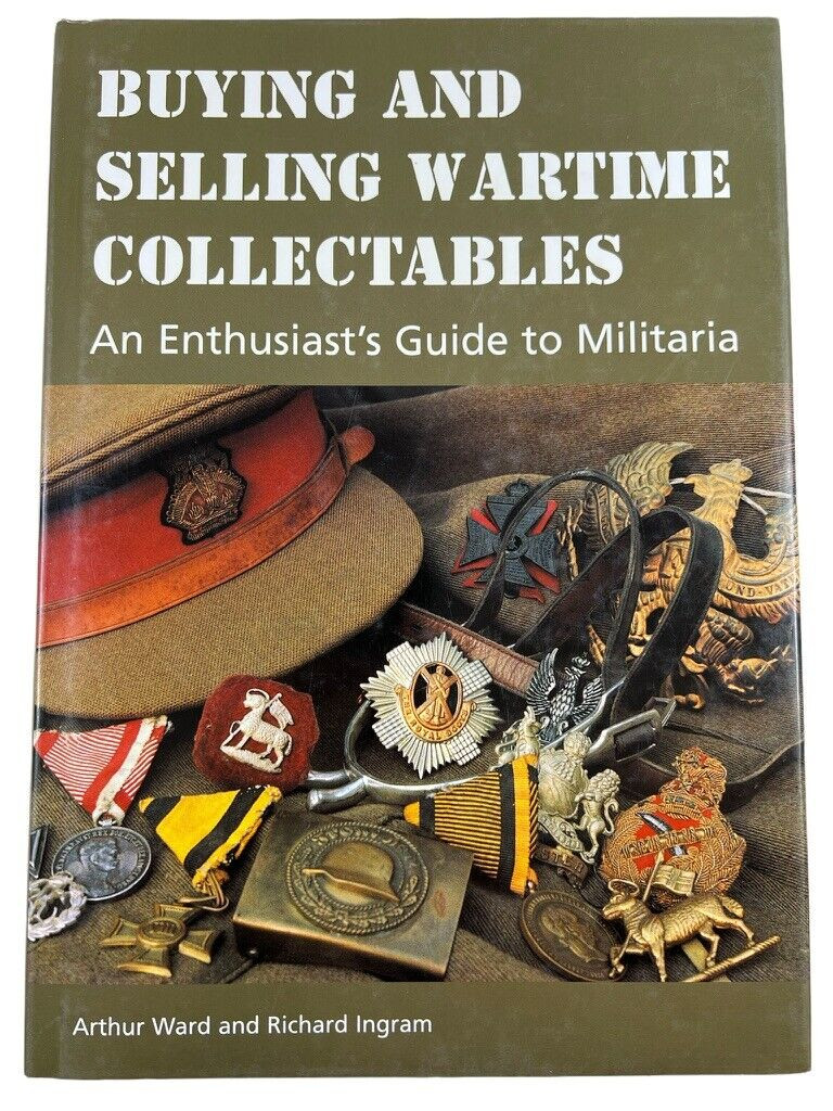 WW2 German British Buying and Selling Wartime Collectables HC Reference Book WW2 German British Buying and Selling Wartime Collectables HC Reference Book