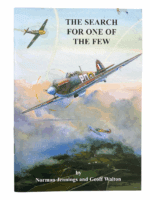 WW2 British RAF The Search For One Of The Few Soft Cover Reference Book