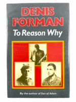 WW2 British To Reason Why Denis Foreman Hard Cover Reference Book WW2 British To Reason Why Denis Foreman Hard Cover Reference Book