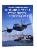 WW2 Japanese Mitsubishi Type 1 Betty Units Osprey SC Reference Book
