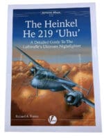 WW2 German Luftwaffe The Heinkel He 219 Uhu Nightfighter No 1 SC Reference Book